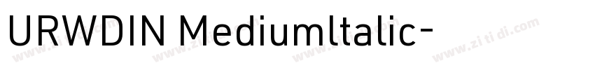 URWDIN Mediumltalic字体转换